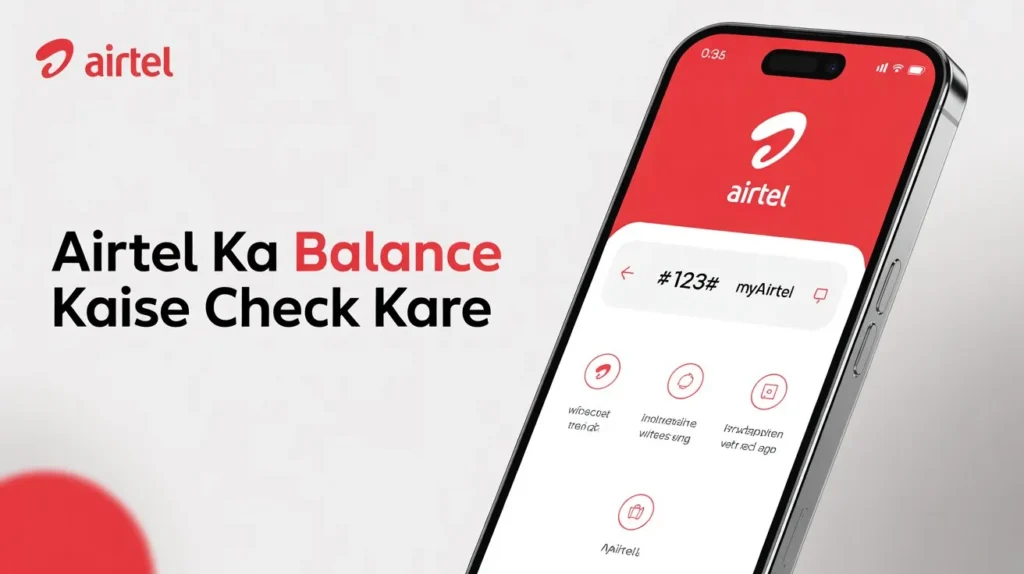 Airtel Ka Balance Kaise Check Kare