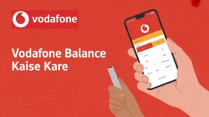 Vodafone Balance Check Kaise Kare